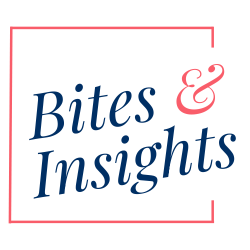 bites & insights